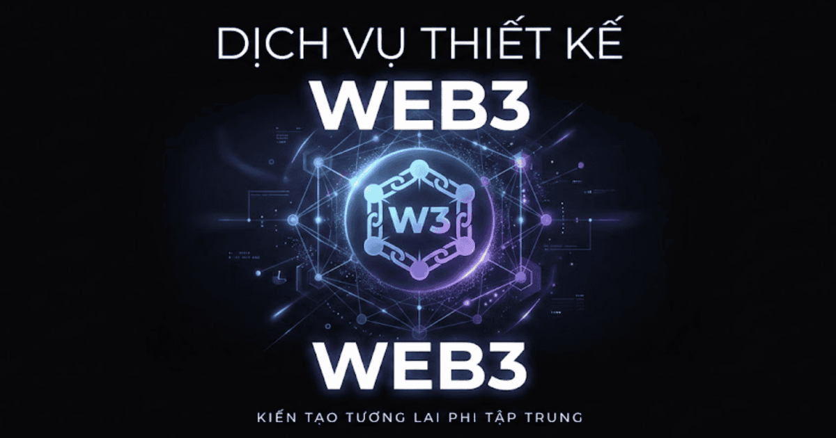 Thiết kế web3: cánh cổng mở ra hệ sinh thái blockchain đa lĩnh vực
